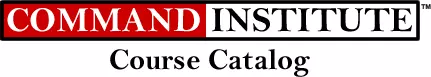COMMAND INSTITUTE Course Catalog